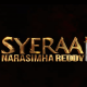 Sye Raa Narasimha Reddy Second Trailer