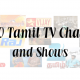 Top 10 Tamil TV Channels and Shows