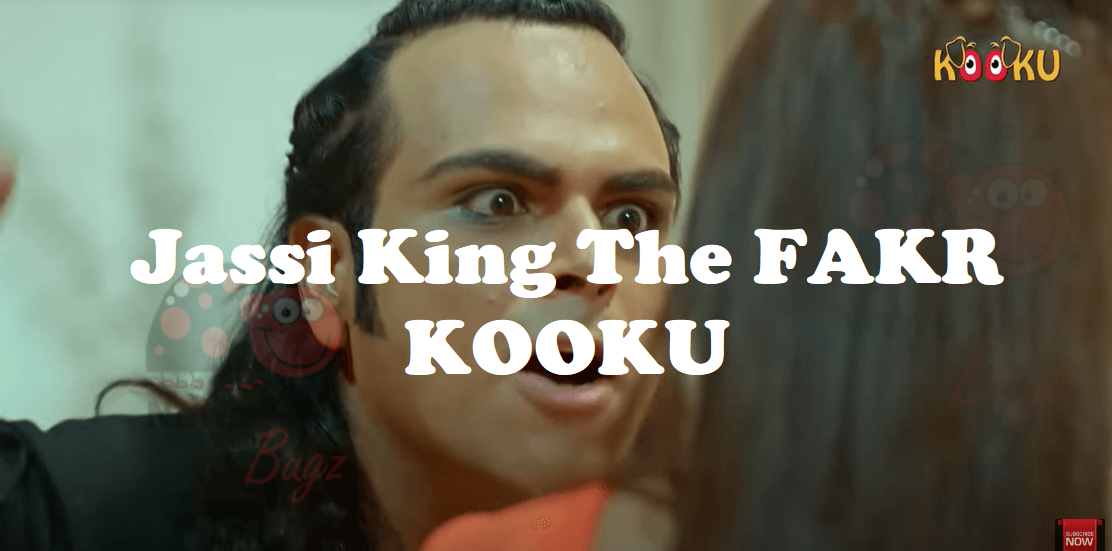 Jassi King The FAKR Kooku