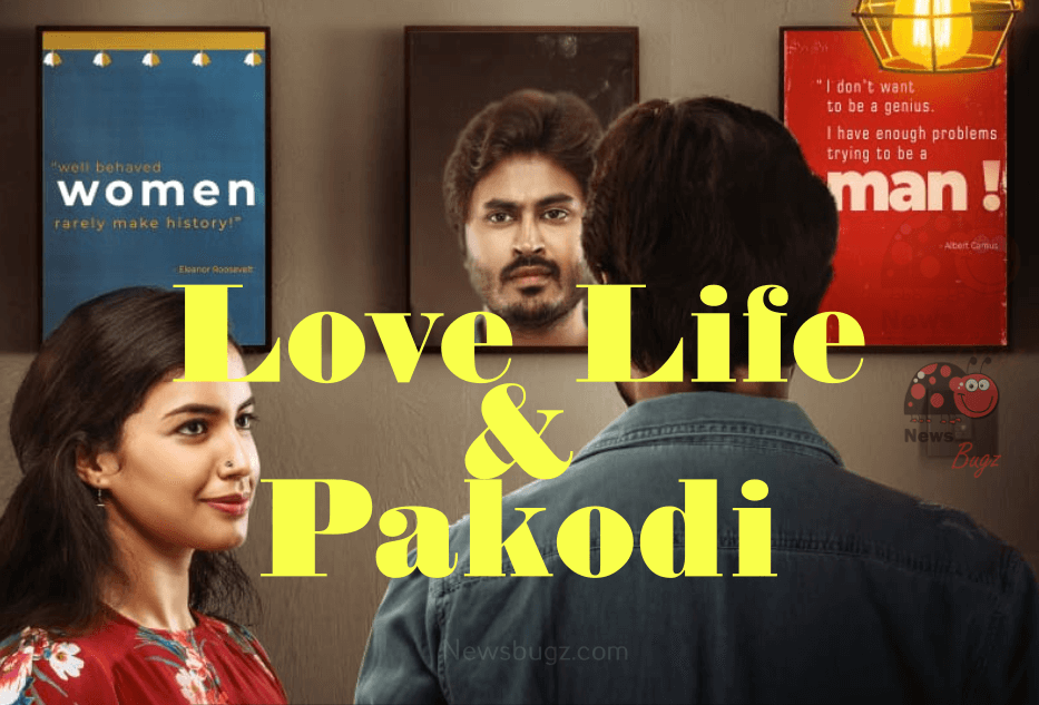 Love Life And Pakodi Telugu Movie