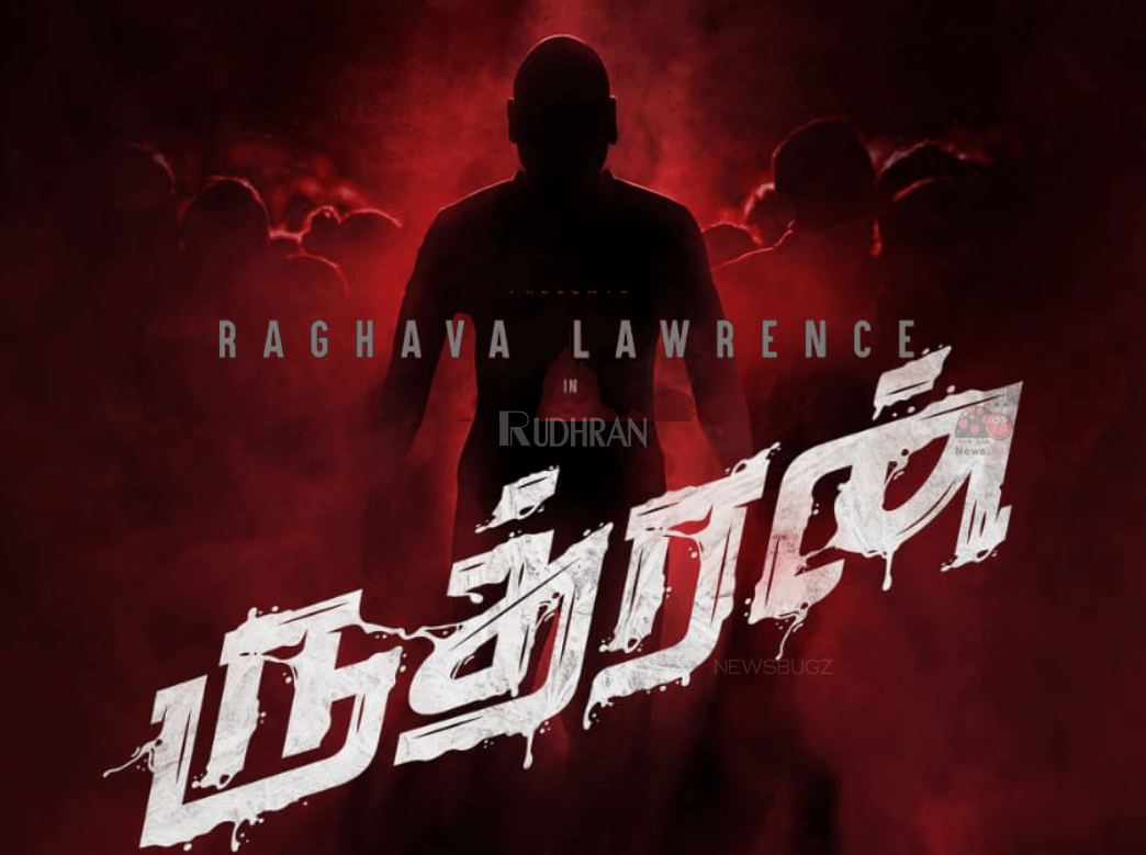 Rudhran Movie (2021): Raghava Lawrence | Cast | Trailer | Songs