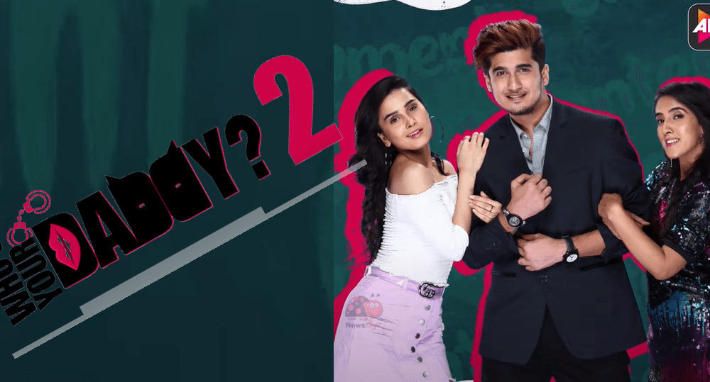Watch Who S Your Daddy Web Series 2 2020 Online Only