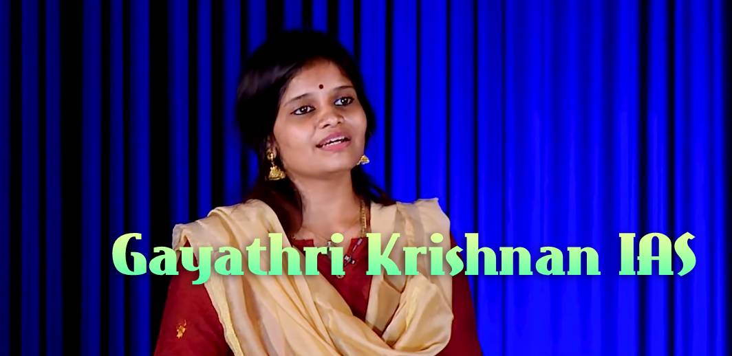 Gayathri Krishnan (IAS) Wiki, Biography, Age, Roles, Images - News Bugz