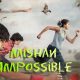 Mishan Impossible Movie