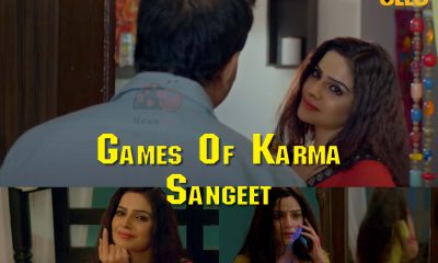 Games of Karma Sangeet Ullu