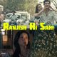 Ranjish Hi Sahi Web Series