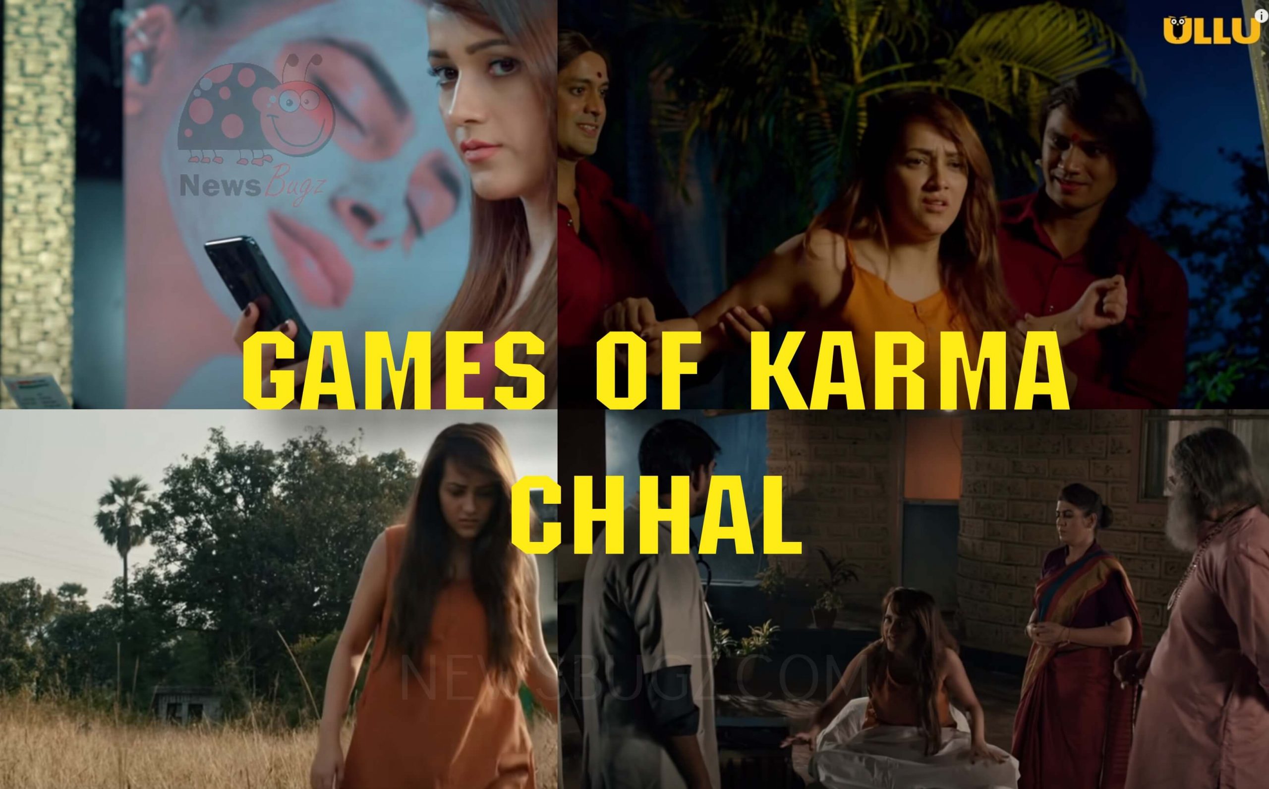 Chhal Games of Karma Ullu
