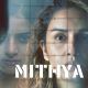 Mithya Web Series 2022