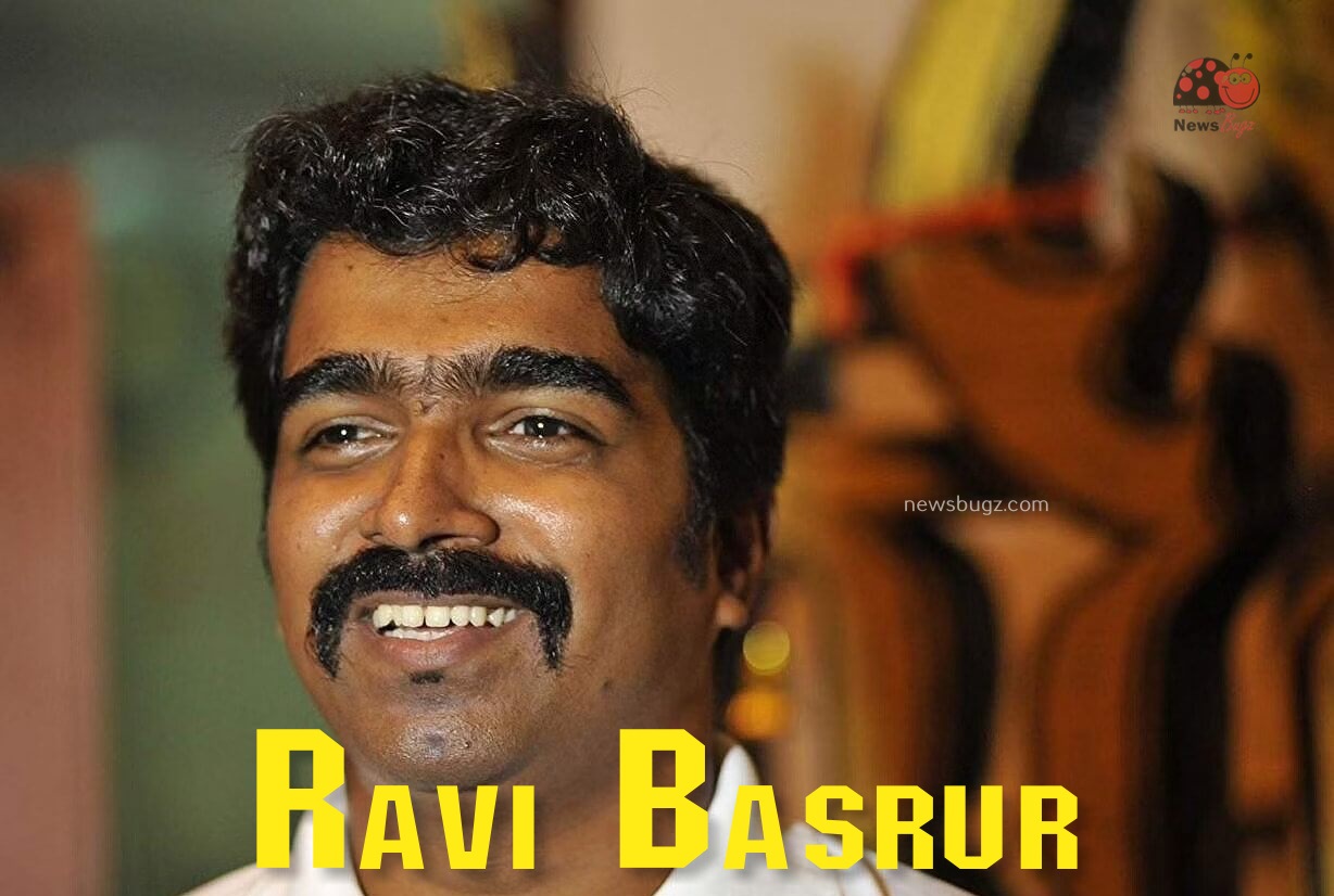 Ravi Basrur Wiki, Biography, Age, Family, Movies, Awards, Images - News Bugz