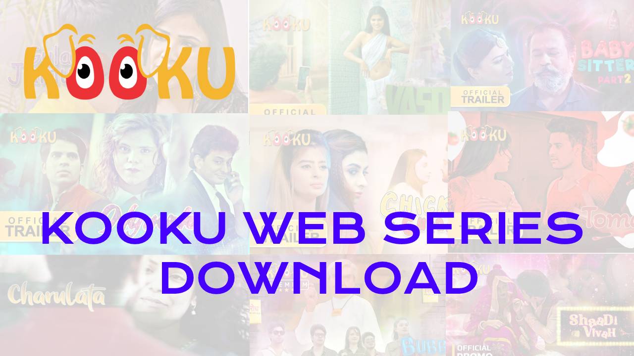 Kooku Web Series Download