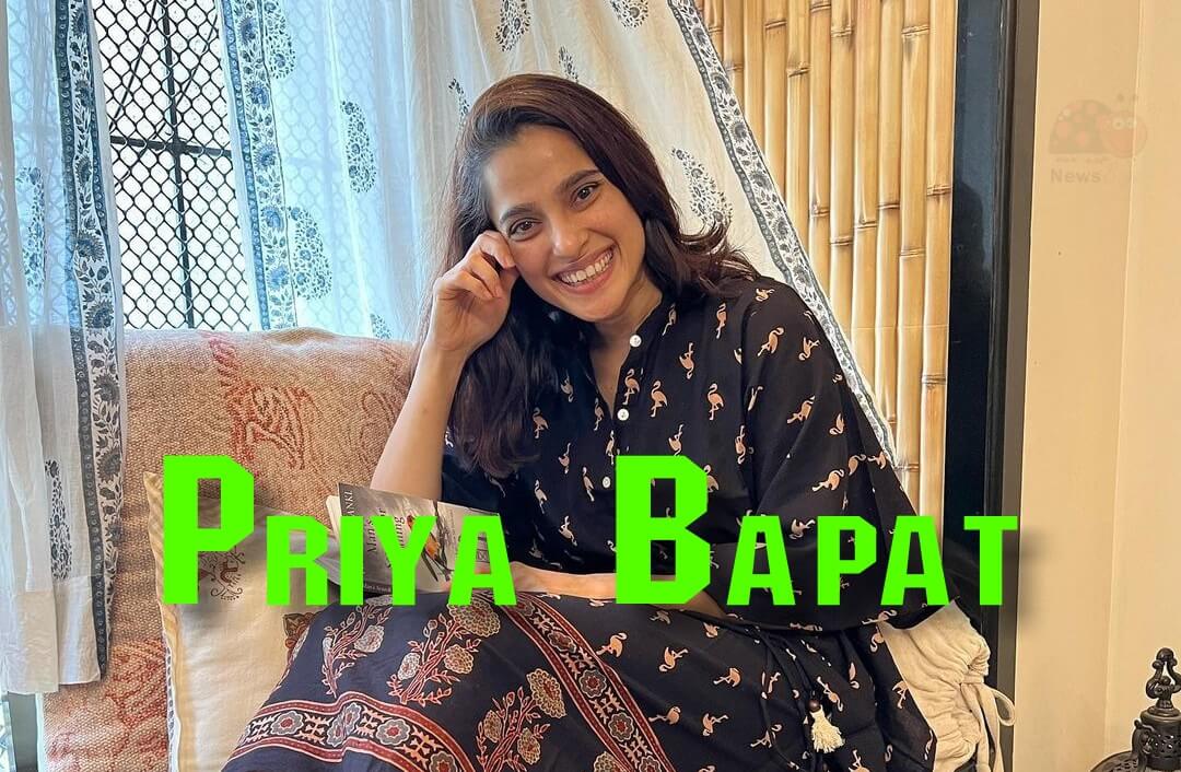 Priya Bapat Wiki, Biography, Age, Movies, TV Shows, Web Series, Family, Images - News Bugz Priya Bapat Wiki, Biography, Age, Movies, TV Shows, Web Series, Family, Images - News Bugz