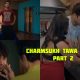 Charmsukh Tawa Garam Part 2