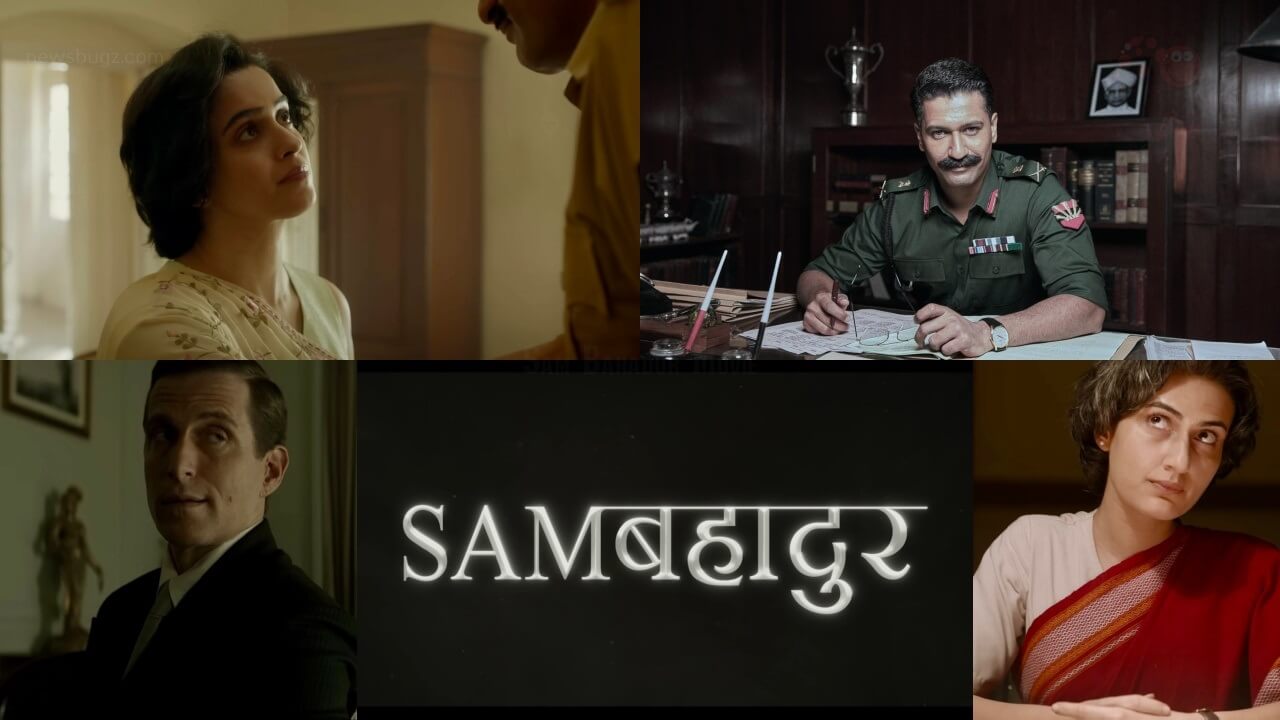 Sam Bahadur Movie